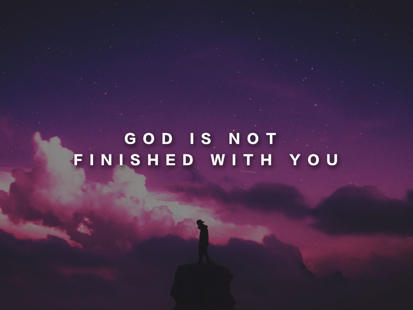 God Is Not Finished With You | Faith Community Baptist Church (FCBC ...